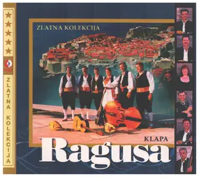 Klapa Ragusa - Zlatna Kolekcija