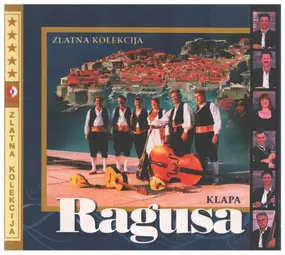 Klapa Ragusa - Zlatna Kolekcija