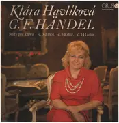 LP - Klára Havlíková - Suity pre klavír č. 3 d mol, č. 5 Edur, č. 14 Gdur
