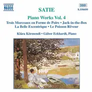 Klara Körmendi - Satie- Piano works Vol.4