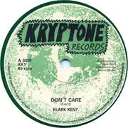 7inch Vinyl Single - Klark Kent - Don't Care - Green vinyl