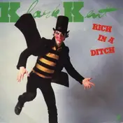 Klark Kent - Rich In A Ditch