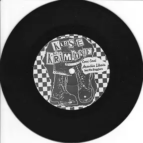 Klasse Kriminale - Klasse Kriminale / The 69 Yobsters