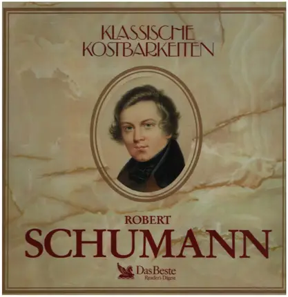 Klassische Kostbarkeiten - Reader's Digest - Robert Schumann