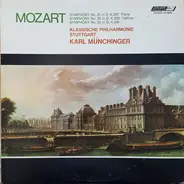 Mozart - Symphony No. 31 In D, K.297 'Paris' / Symphony No. 35 In D, K.385 'Haffner' / Symphony No. 32 In G,
