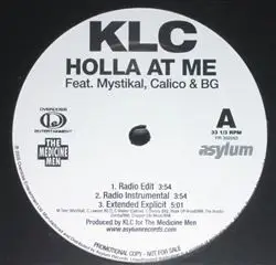 KLC - Holla At Me / Iphuwanna