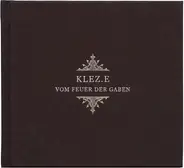 Klez.e - Vom Feuer der Gaben