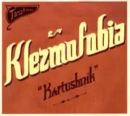 Klezmofobia - Kartushnik