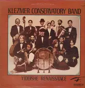 Klezmer Conservatory Band - Yiddishe Renaissance