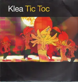 Klea - Tic Toc