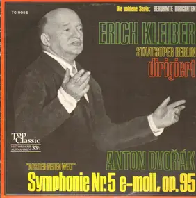 Antonin Dvorak - Symphonie Nr.5 e-moll, op.95