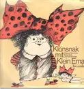 LP - Klein Erna , Maria Kloth und Addi Münster - Klönsnak Mit Klein Erna - Neues Von Klein Erna Und Addi Münster