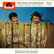 Klein Erna - Mit Original 'Klein Erna' Und Vielen Anderen