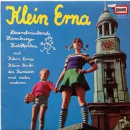 Klein Erna - Die Frechsten Geschichten Aus Hamburg
