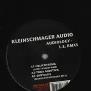 12inch Vinyl Single - Kleinschmager Audio - Audiology - L.E. RMXS