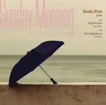 Klein/Washburne & Kireyev - Sunday Morning