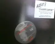 12inch Vinyl Single - Kleo - I Got Love