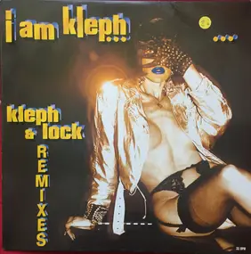 Lock - I Am Kleph (Remixes)