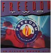 KLF, Devozion a.o. - Freedom Two - The Ultimate Rave