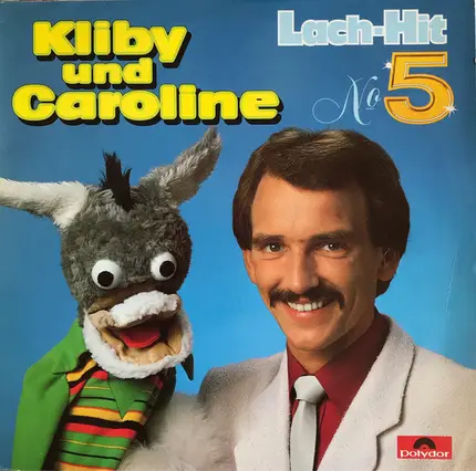 Kliby Und Caroline - Lach-Hit No. 5