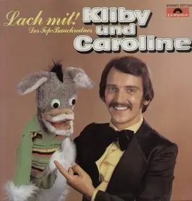 Kliby Und Caroline - Lach Mit