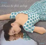 Klimek - Music to Fall Asleep