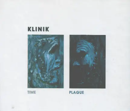 Klinik - Time + Plague