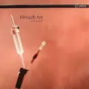 12inch Vinyl Single - Klinisch Tot - Der Tropf