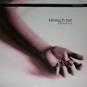 Klinisch Tot - Klinisch Tot