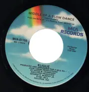 Klique - Middle Of A Slow Dance