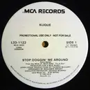 12inch Vinyl Single - Klique - Stop Doggin' Me  Around - Promo