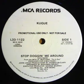 Klique - Stop Doggin' Me  Around