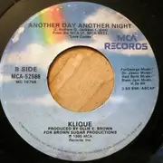 7inch Vinyl Single - Klique - A Woman, A Lover, A Friend / Another Day Another Night