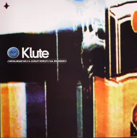 Klute - Curley Wurley / Splendor