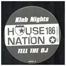 12inch Vinyl Single - Klub Nights - Tell The DJ