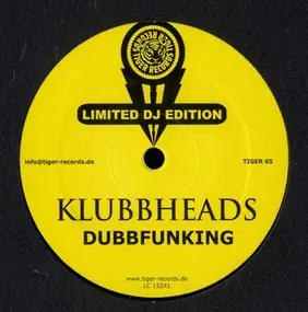 Klubbheads - Dubbfunking / Dubb