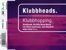 CD Single - Klubbheads - Klubbhopping