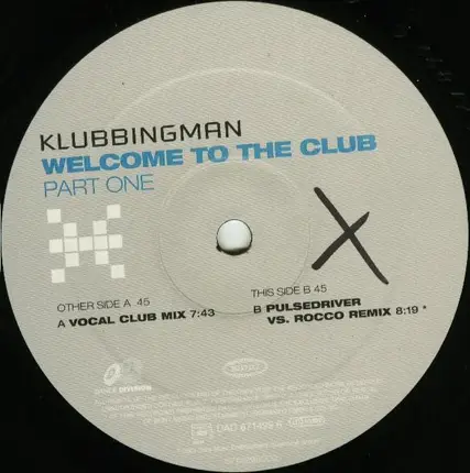 Klubbingman - Welcome To The Club (Part One)