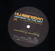 the Klubbingman - Highway To The Sky