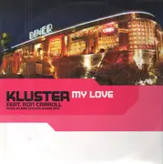 12inch Vinyl Single - Kluster - My Love