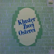 Kluster - Zwei Osterei