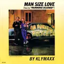 7inch Vinyl Single - Klymaxx - Man Size Love