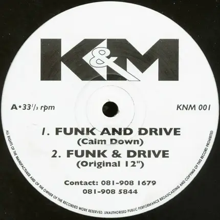 K&m - Funk & Drive