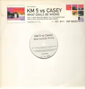 KM5 vs. Casey