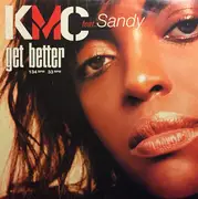 12inch Vinyl Single - KMC Featuring Sandy - Get Better