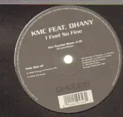 12inch Vinyl Single - Kmc - I Feel So Fine (Alex Butcher Remix)