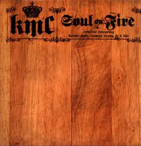 KMC - Soul On Fire (Remixes)