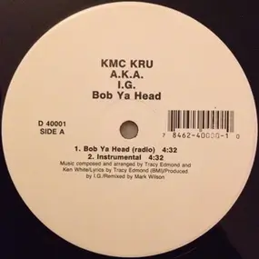 K.M.C. Kru - Bob Ya Head