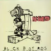 K.M.D. - Black Bastards