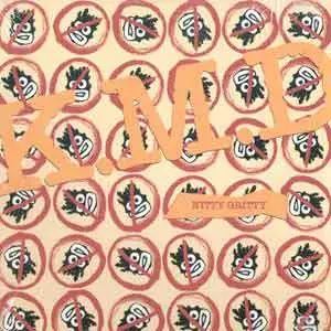 kmd - nitty gritty